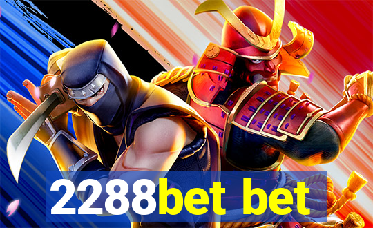 2288bet bet